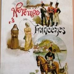 No Tempo Dos Francezes