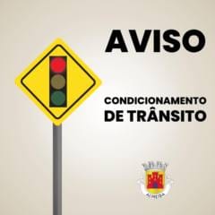AVISO | CONDICIONAMENTO TRÂNSITO