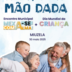 “Gerações de Mão dada”