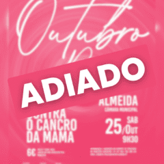 Caminhada Contra o Cancro da Mama adiada para o dia 08 de novembro de 2025